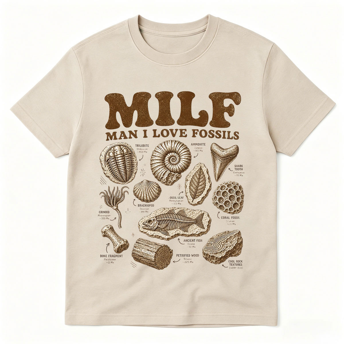 Science Hunter - Milf Man I Love Fossils T-shirt